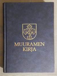 Muuramen kirja  [ Muuramen historiaa, mm. talojen ja torppien isäntäluettelot ]