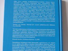 Suomi myrskyn silmässä. Marsalkka C.G.E. Mannerheimin kansion S-32 salaiset asiakirjat vuosilta 1932-1949. Osa 1 1932-1940