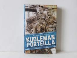 Kuoleman porteilla - Ilmavoimien kaukopartio-osasto Hartikainen 1942