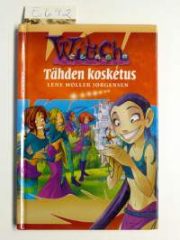 W.I.T.C.H., Tähden kosketus