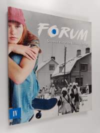 Forum 4 : Suomen historian käännekohtia