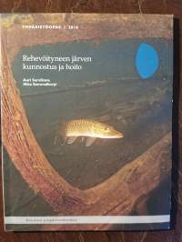 Rehevöityneen järven kunnostus ja hoito