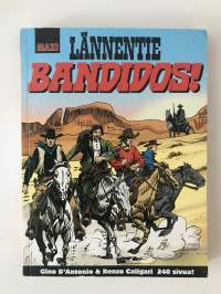Maxi Lännentie Bandidos 2009
