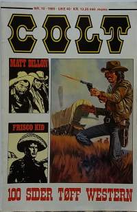 Colt 10/1985. 100 Sider Toff Western. (Sarjakuvat, sopiva keräilykappaleeksi)