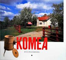 Komea kylä Itä-Hämeessä