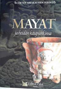 Mayat ja heidän kaupunkinsa