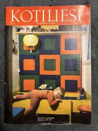 Kotiliesi 1969 nr 2, Niilo Karjomaa, tapetit,  nuori koti vanhassa talossa - Folke-Wickström ja Gunda Åbonde-Wickström, Niilo Karjomaa, armeijassa