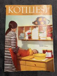 Kotiliesi 1969 nr 5, Mitä on elää Satakunnassa (Anja ja Into Merilehti, - Raili ja Hannu Kyssä), kaikenlaista kananmunasta, vauvan vaatekaappi ja muut pikkutavarat