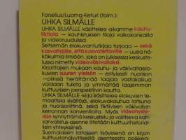 Uhka silmälle - 7 esseetä kauhun katsomisesta ja videohysteriasta
