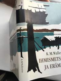 Ihmismetsästäjiä ja erämiehiä