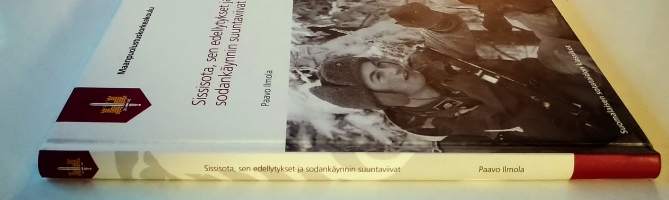 Sissisota sen edellytykset ja sodankäynnin suuntaviivat