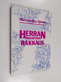 Herran parantava rakkaus