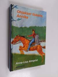Ohjakset tiukalla, Annika