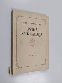 Pyhiä seikkailuja