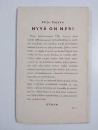 Hyvä on meri : runoja