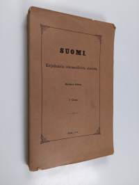 Suomi : kirjoituksia isänmaallisista aineista. Kolmas jakso : 7 osa
