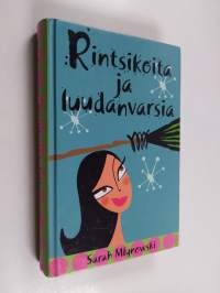 Rintsikoita ja luudanvarsia