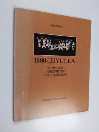 1800-Luvulla suomessa, perustetut, urheiluseurat (signeerattu, tekijän omiste)