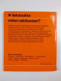 Miten valokuvaan