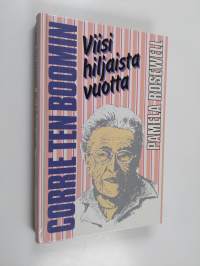 Corrie ten Boomin viisi hiljaista vuotta