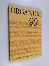 Organum 90 : vuosikirja n:o 1 = Årsbok nr. 1