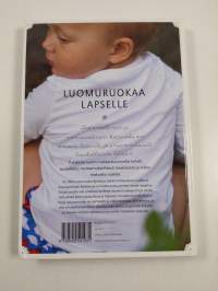Luomuruokaa lapselle : vauvaperheen keittokirja