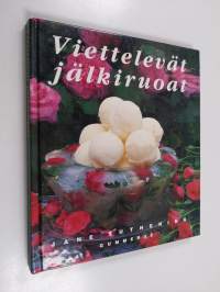 Viettelevät jälkiruoat