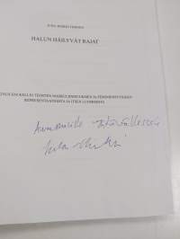 Halun häilyvät rajat : Magnus Enckellin teosten maskuliinisuuksien ja feminiinisyyksien representaatioista ja itse luomisesta (signeerattu, tekijän omiste)