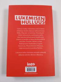 Lukemisen hulluus : esseitä aikamme kulttuurista