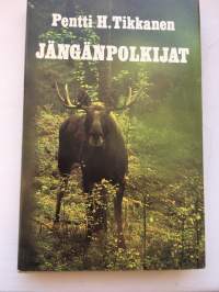 Jängänpolkijat - Erätarinoita