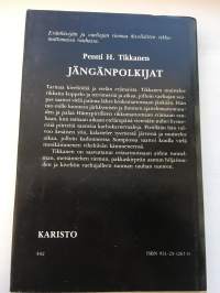 Jängänpolkijat - Erätarinoita