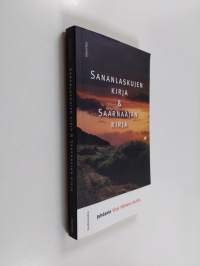 Sananlaskujen kirja &amp; Saarnaajan kirja