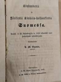 Johdatus tarkkaan määräämän Teuras-eläinten.. 1869 - Kaffe ja Tupakki 1864 - Lähteistä 1859 - Köyhhyydestä ja yleisestä Köyhäin-Holhouksesta Suomesta 1863