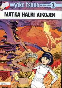 Yoko Tsuno 3 -Matka halki aikojen