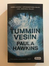 Tummiin vesiin