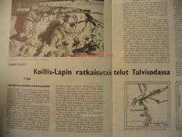 Kansa Taisteli 1960 nr 5: Erkki Kario - Olemme väsyneet eripuraisuuteen, Ilmari Lehto - Koillis-Lapin ratkaisutaistelut Talvisodassa osa I, Niilo Rajaharju - Kun