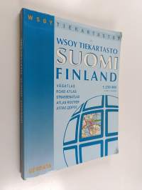 WSOY tiekartasto Suomi Finland = Vägatlas = Road atlas = Strassenatlas = Atlas routier = Atlas dorog