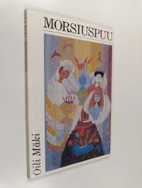 Morsiuspuu (signeerattu)