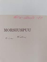 Morsiuspuu (signeerattu)