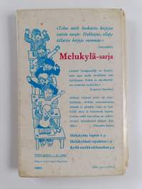 Melukylässä tapahtuu