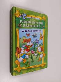 Sudenpentujen käsikirja 3 : Luonnon helmassa