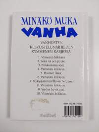 Minäkö muka vanha