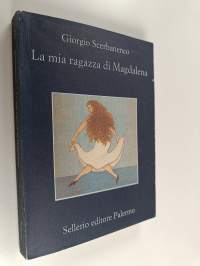 La mia ragazza di Magdalena