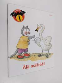 Älä määrää!