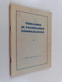 Todellinen ja valheellinen isänmaallisuus