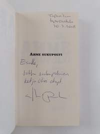 Ahne sukupolvi : suurten ikäluokkien perintö (signeerattu, tekijän omiste)