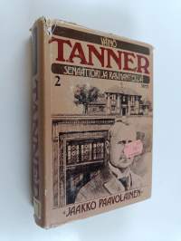 Väinö Tanner, senaattori ja rauhantekijä : elämäkerta vuosilta 1912-1923