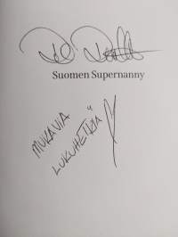 Suomen Supernanny, Osa 1 : Pienillä teoilla parempaa perhe-elämää (signeerattu)