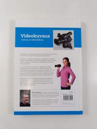 Videokuvaus - taitoa ja tekniikkaa