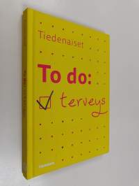 To do: terveys